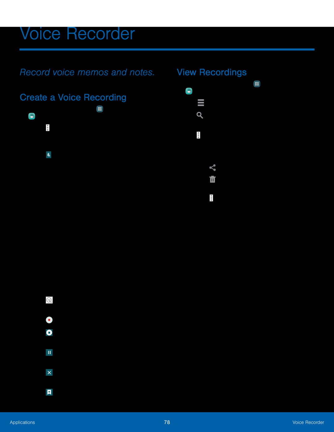 Record voice memos and notes Create a Voice Recording