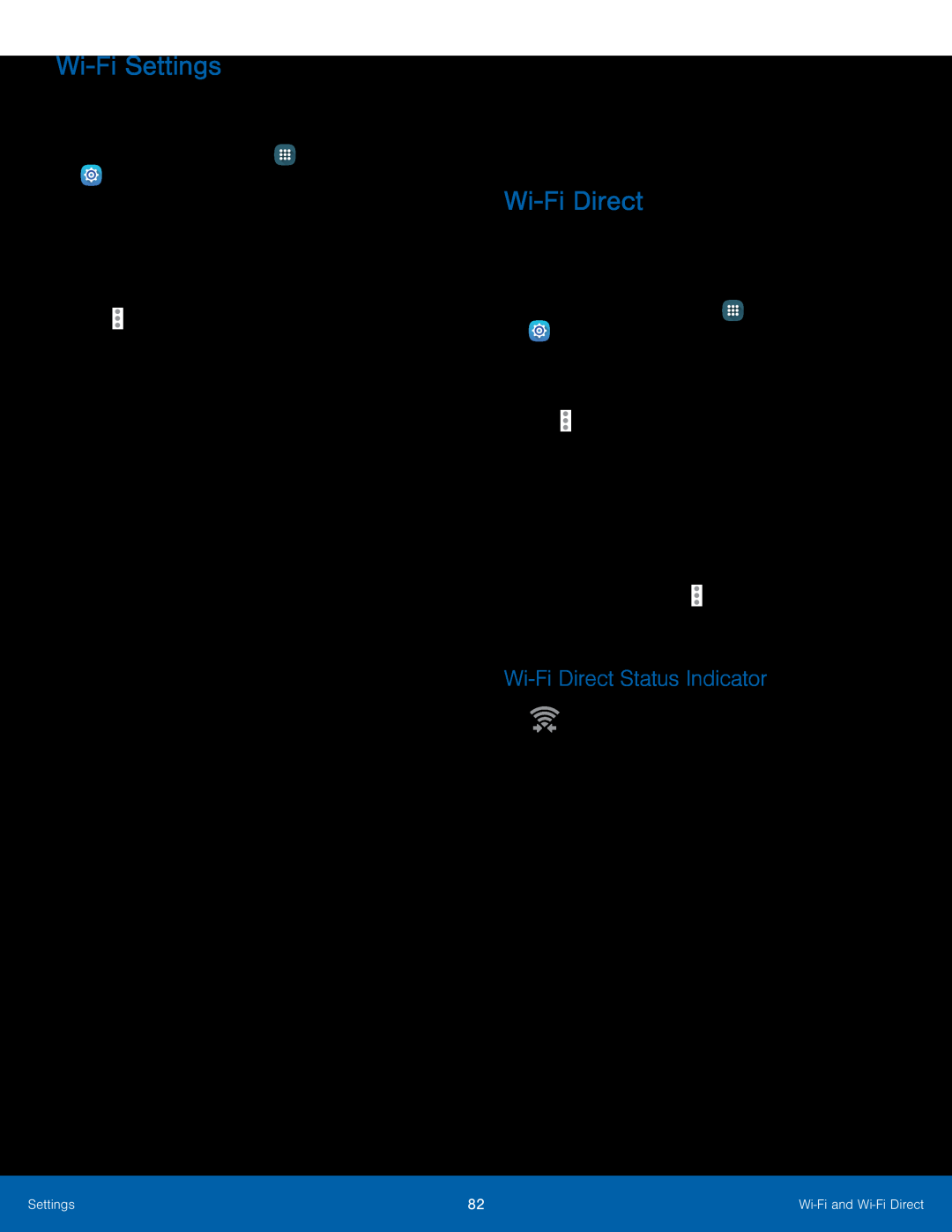 Wi-FiDirect Status Indicator Wi-FiSettings