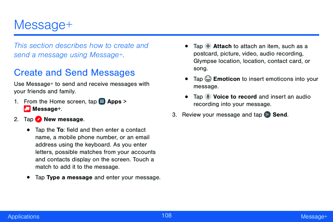 This section describes how to create and send a message using Message+ Galaxy Note Edge Verizon