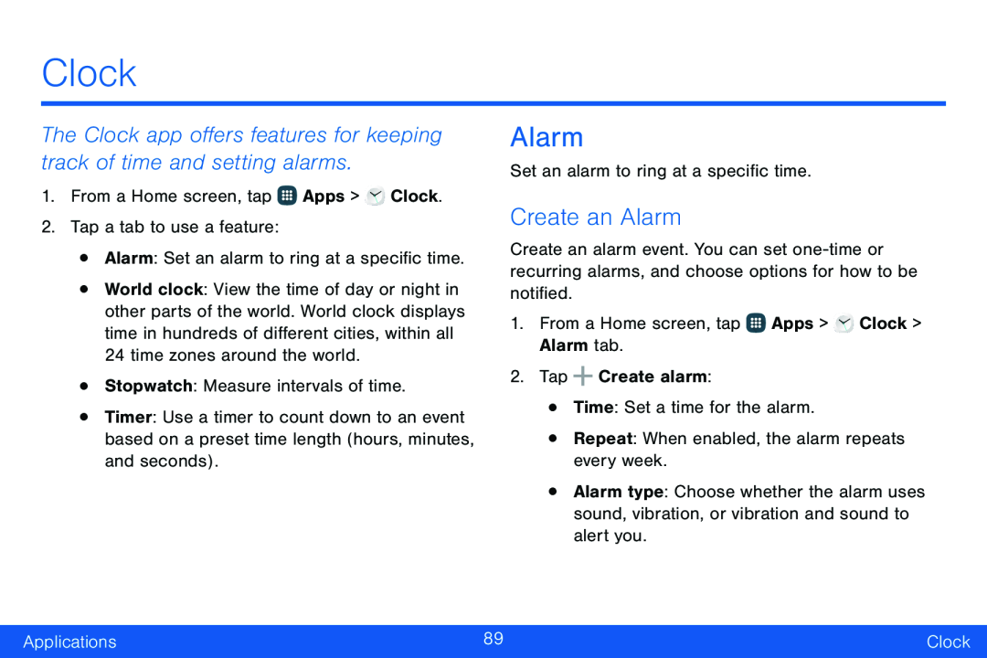 The Clock app offers features for keeping track of time and setting alarms Galaxy Note Edge Verizon