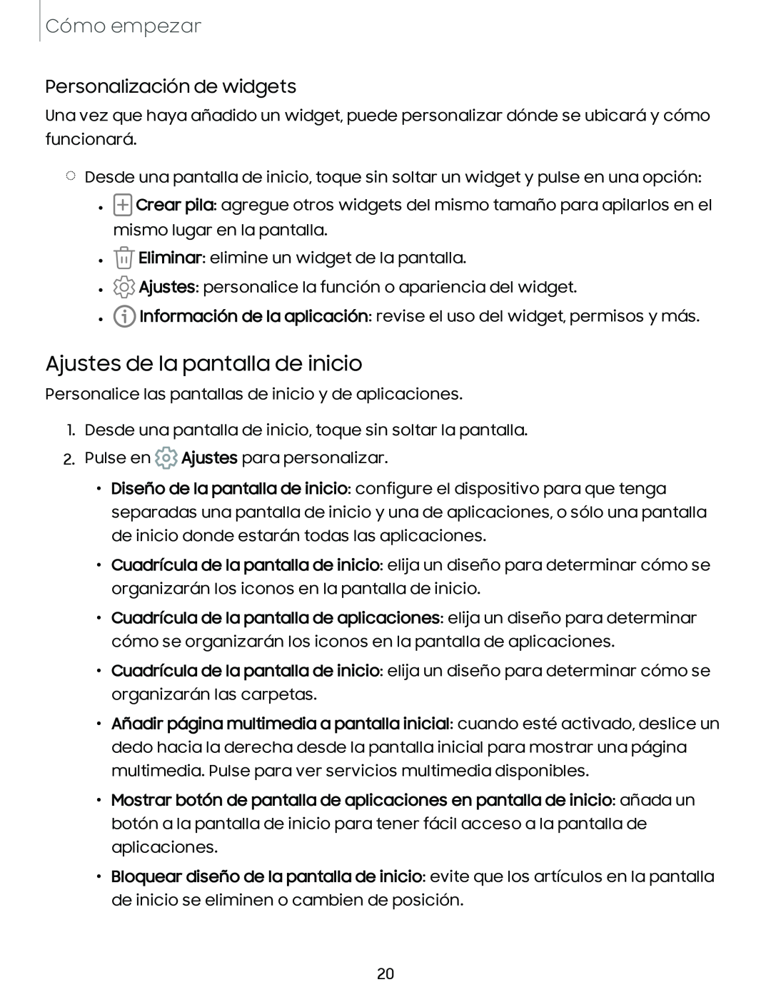 Personalización de widgets Ajustes de la pantalla de inicio