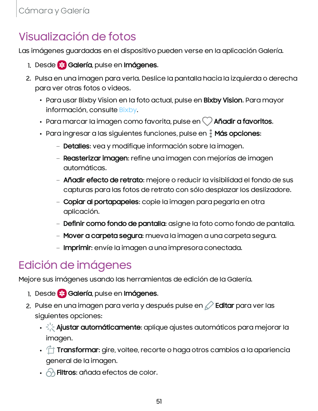 Visualización de fotos Edición de imágenes