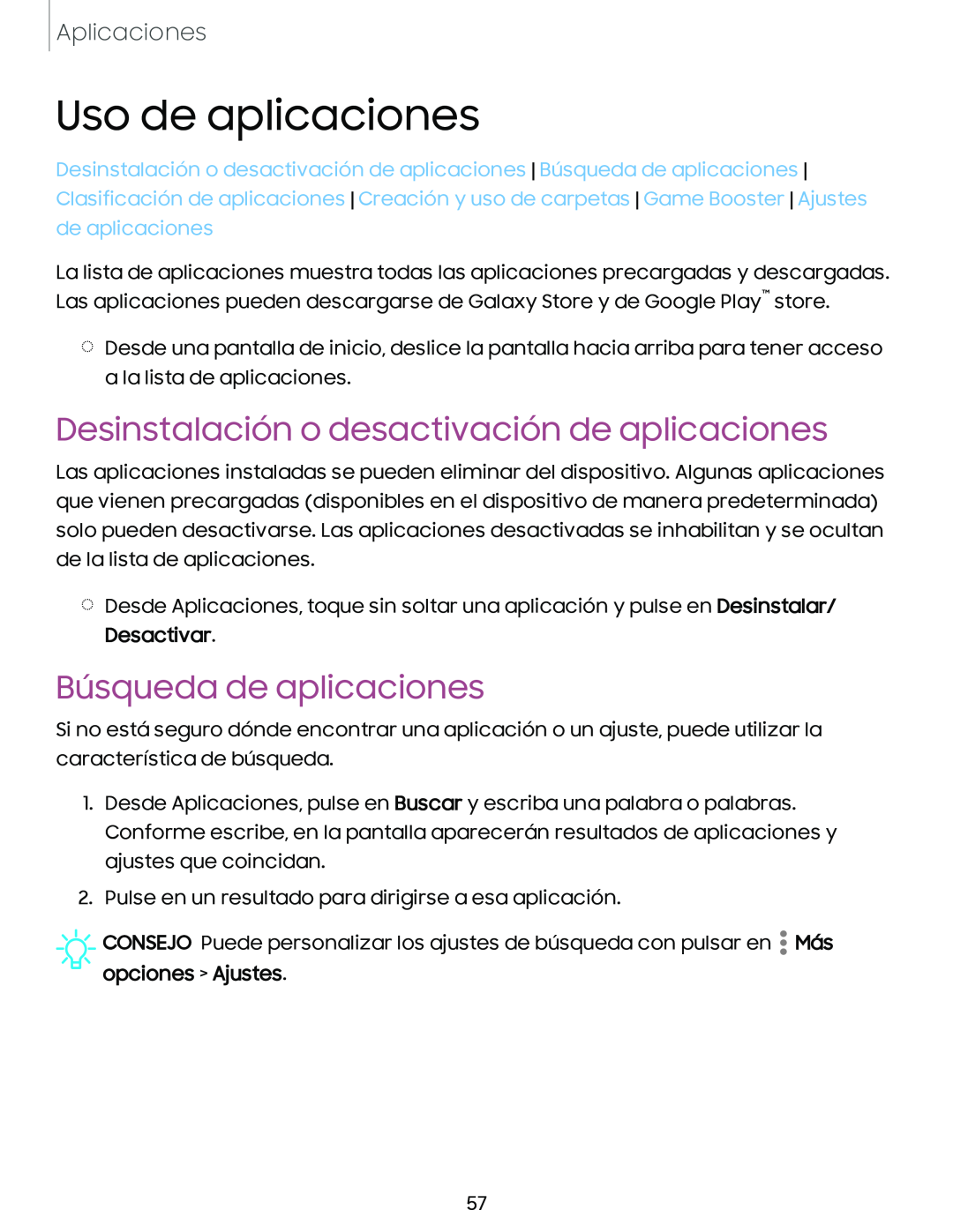 Desinstalación o desactivación de aplicaciones Búsqueda de aplicaciones