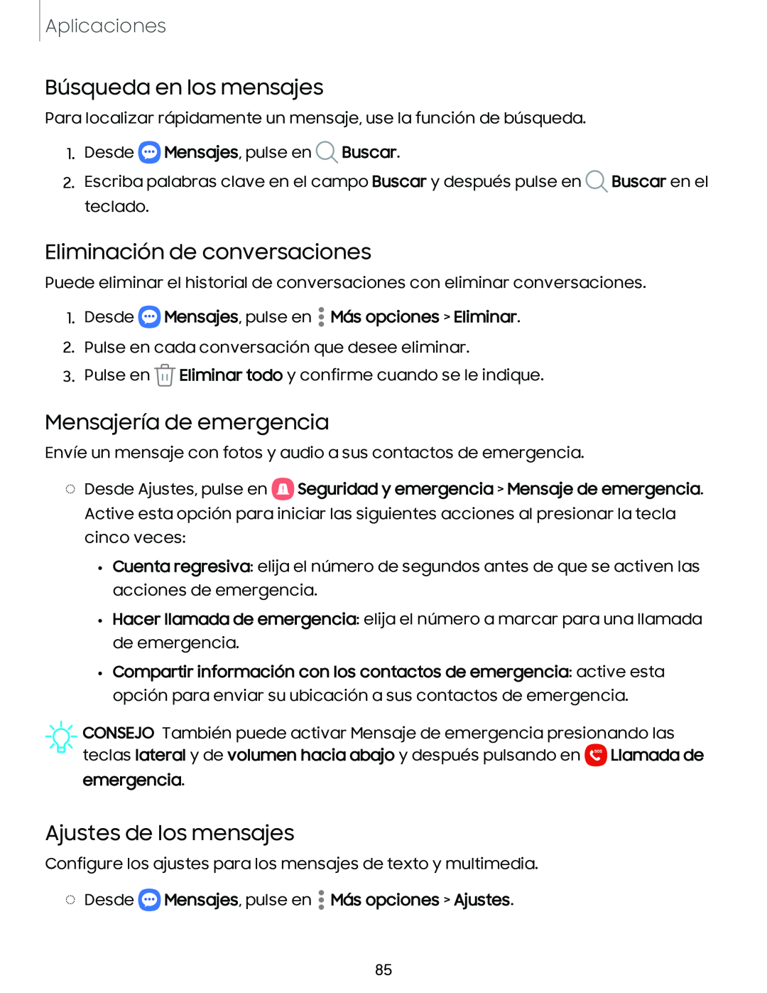 Búsqueda en los mensajes Eliminación de conversaciones