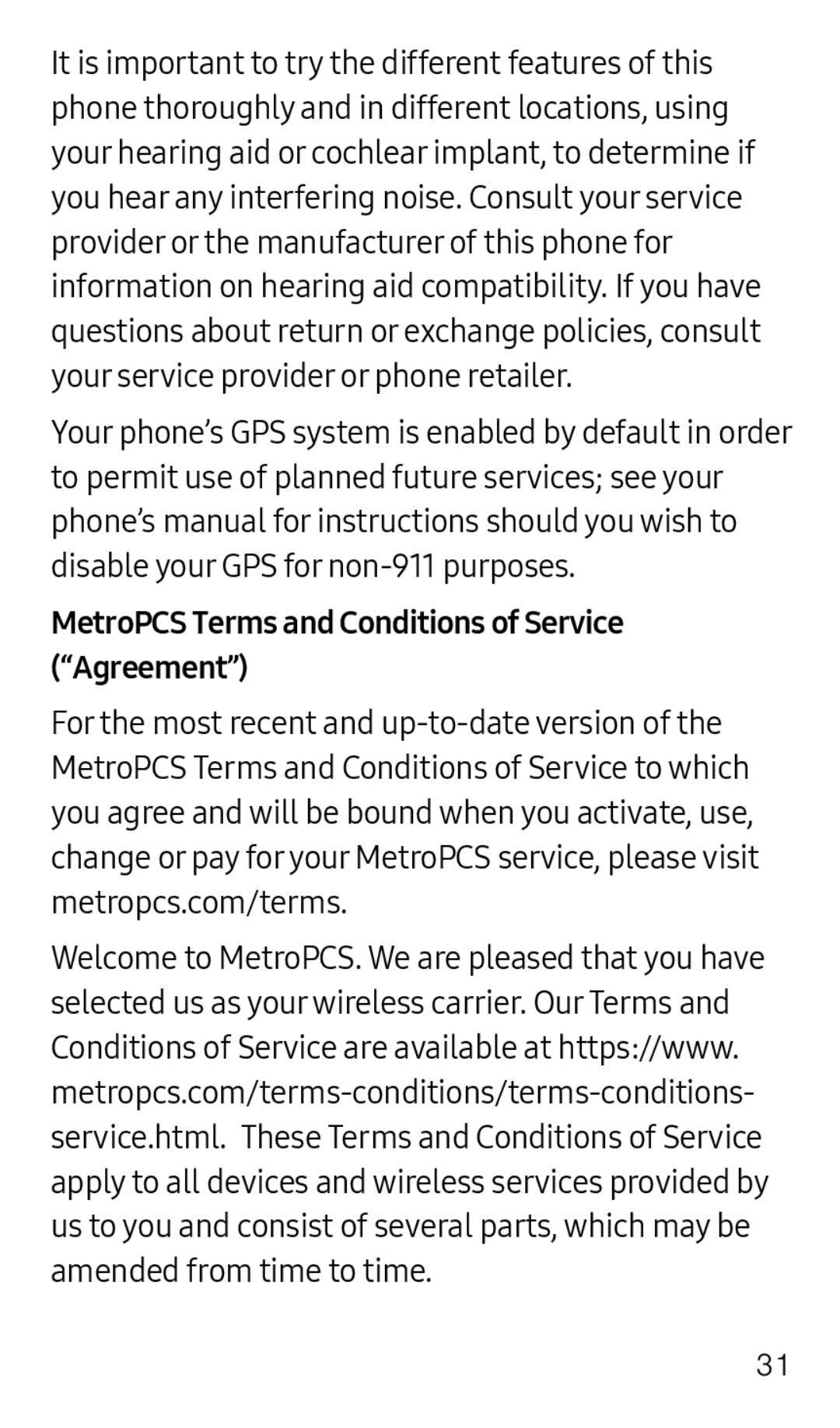 MetroPCS Terms and Conditions of Service (“Agreement”)