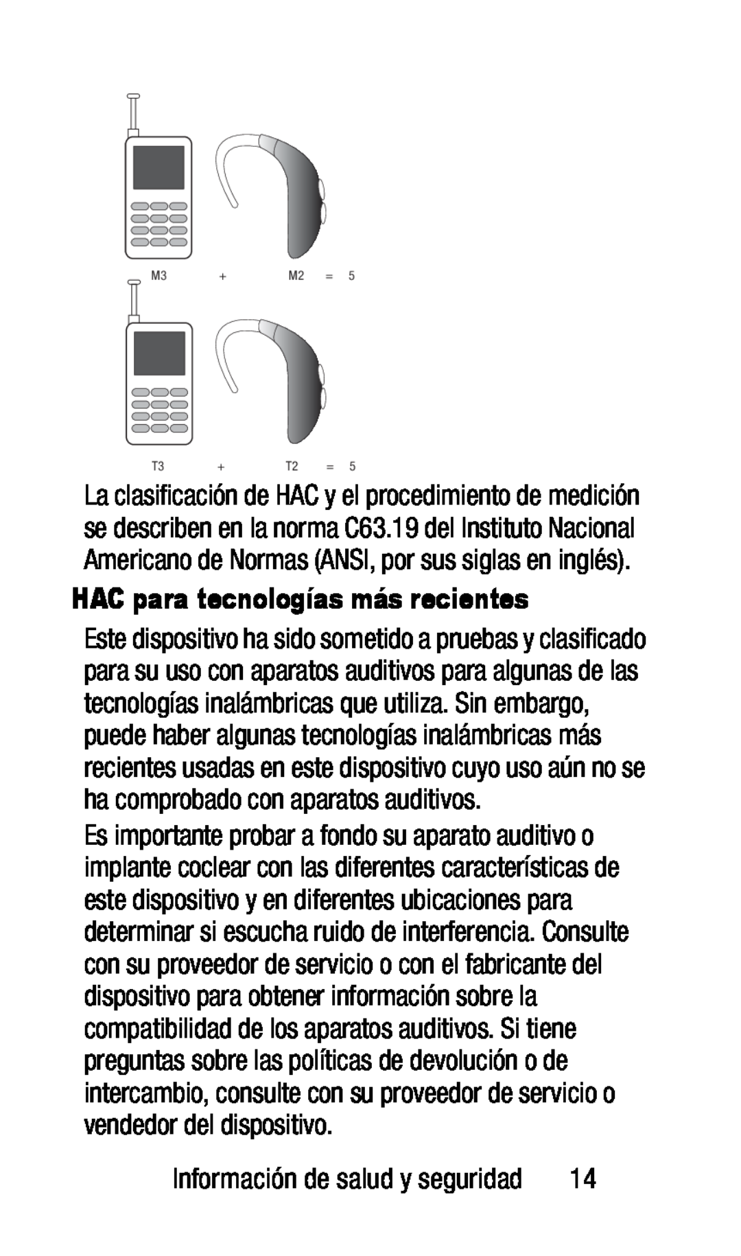 HAC para tecnologías más recientes Galaxy J7 Metro PCS