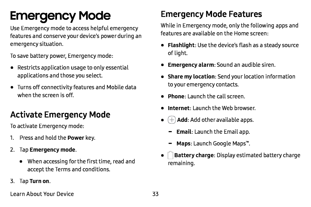 Activate Emergency Mode Emergency Mode Features