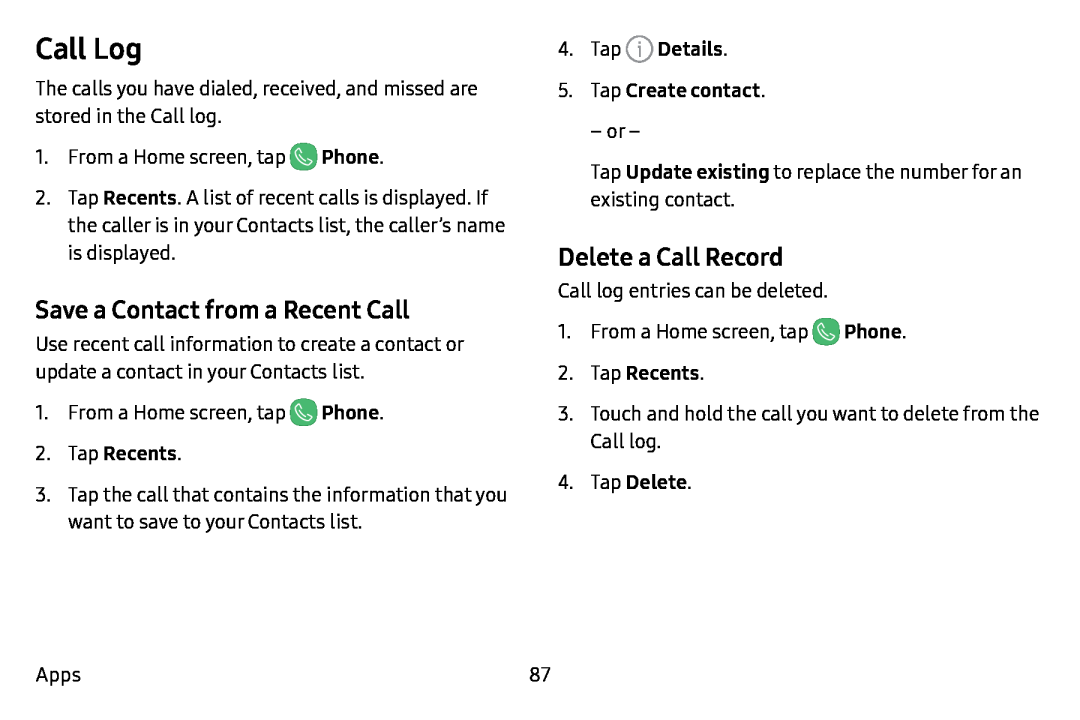 Save a Contact from a Recent Call Delete a Call Record