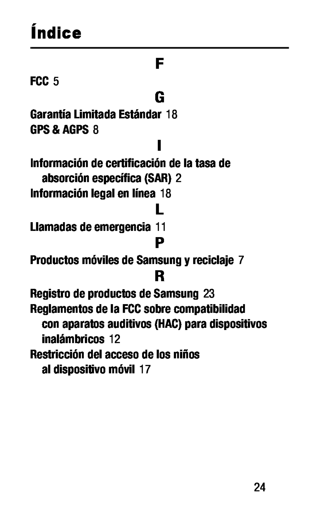 Información de certificación de la tasa de absorción específica (SAR) Restricción del acceso de los niños al dispositivo móvil