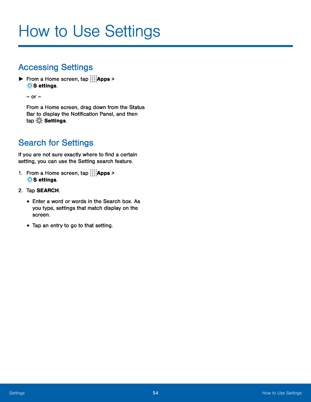 Accessing Settings Search for Settings