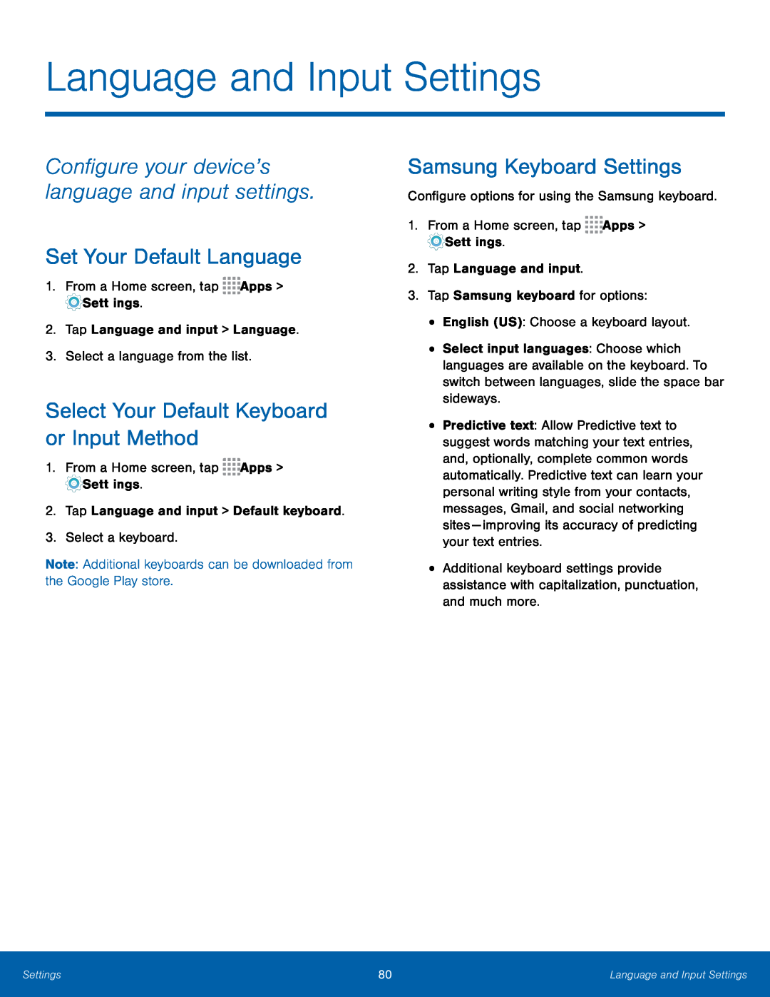 Configure your device’s language and input settings Set Your Default Language