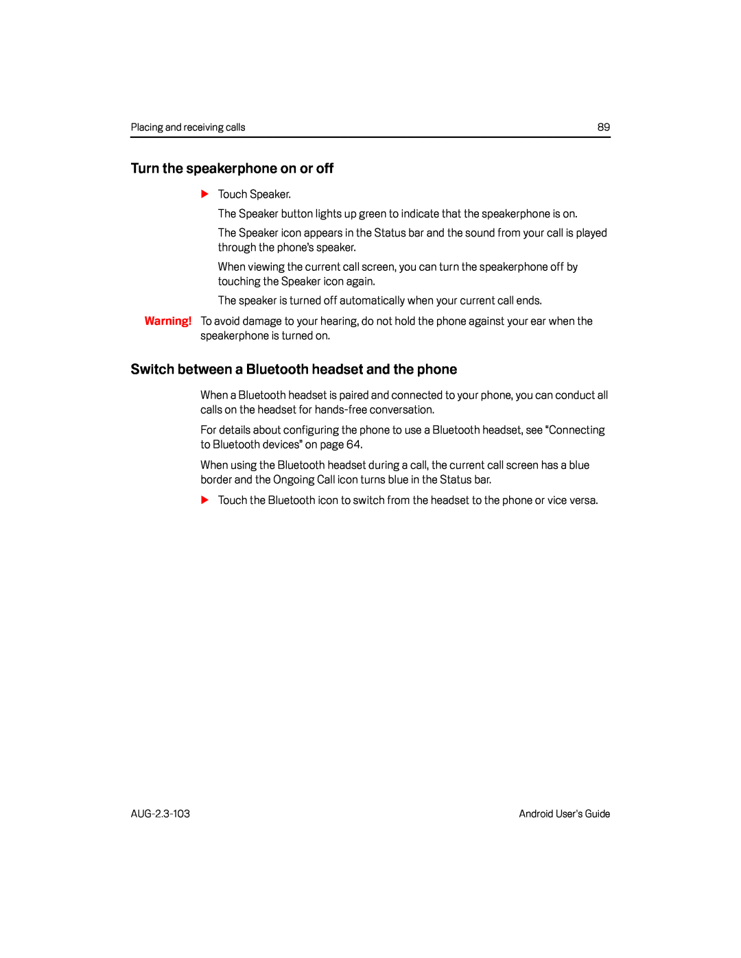 Switch between a Bluetooth headset and the phone Google Nexus S AT&T