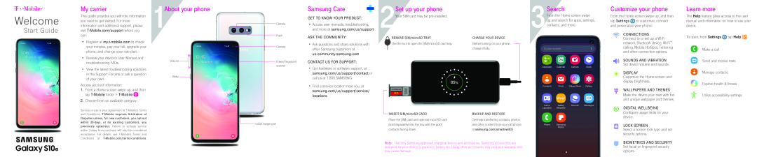 •Find a service location near you, at samsung.com/us/support/service/ locations Galaxy S10e T-Mobile