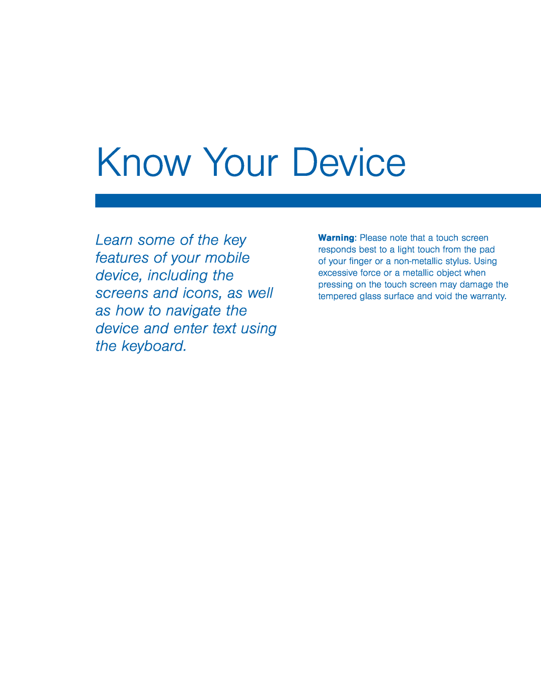 Know Your Device