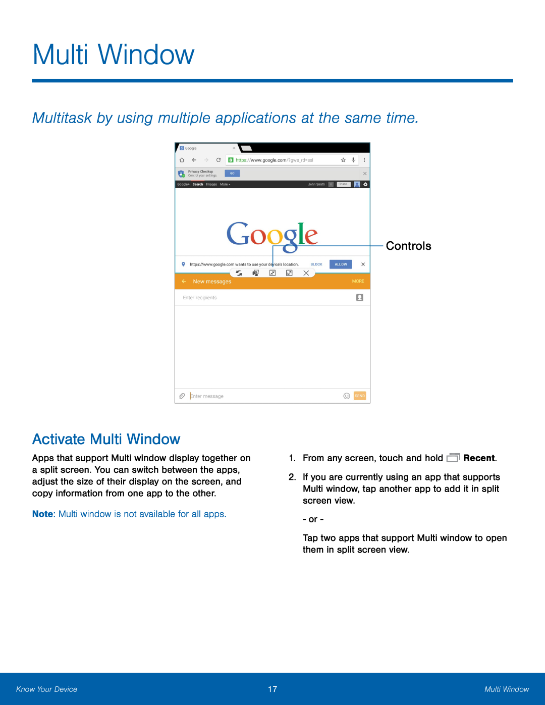 Controls Multitask by using multiple applications at the same time