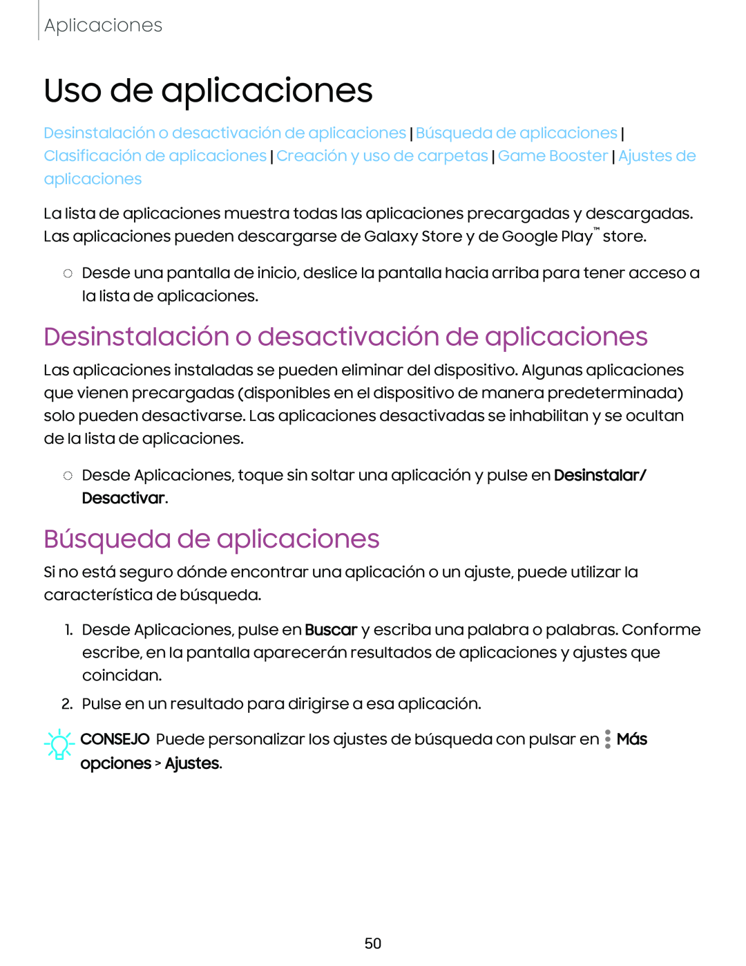 Desinstalación o desactivación de aplicaciones Búsqueda de aplicaciones