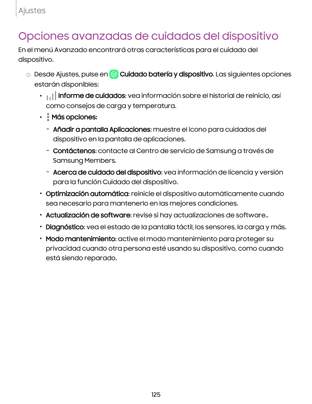 Opciones avanzadas de cuidados del dispositivo