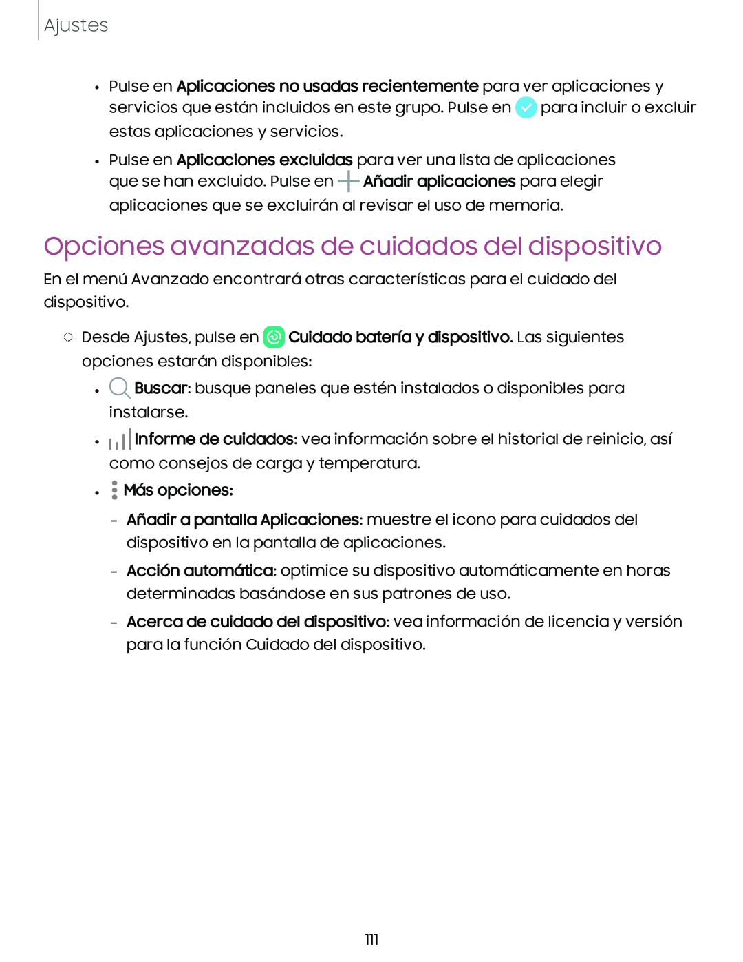 Opciones avanzadas de cuidados del dispositivo