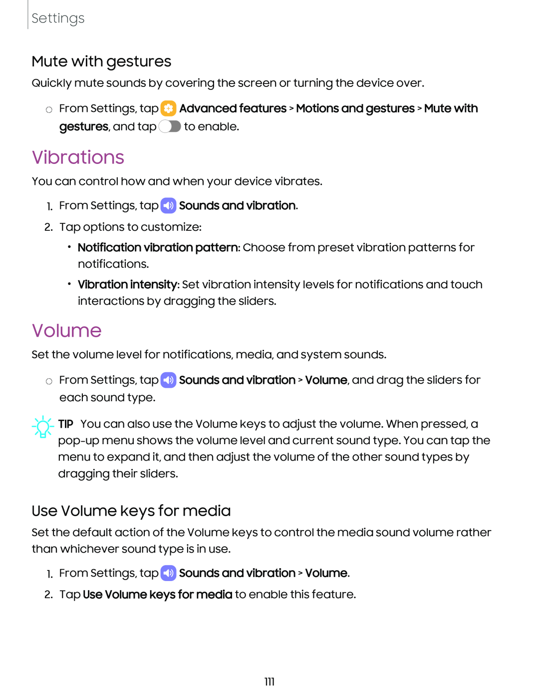 Mute with gestures Use Volume keys for media