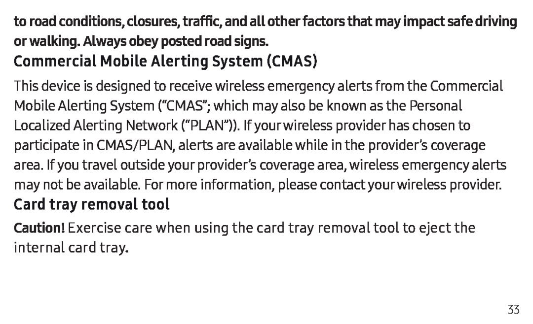 Commercial Mobile Alerting System (CMAS) Card tray removal tool