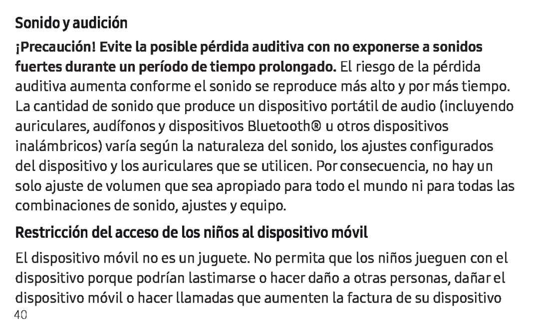 Sonido y audición Restricción del acceso de los niños al dispositivo móvil