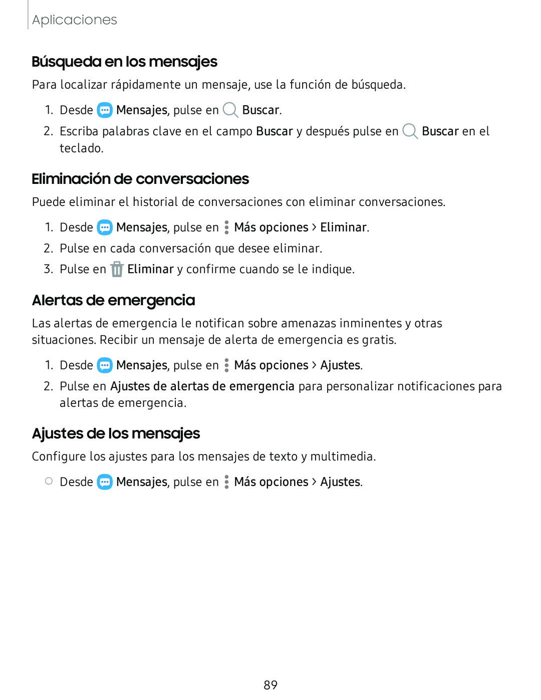 Búsqueda en los mensajes Eliminación de conversaciones