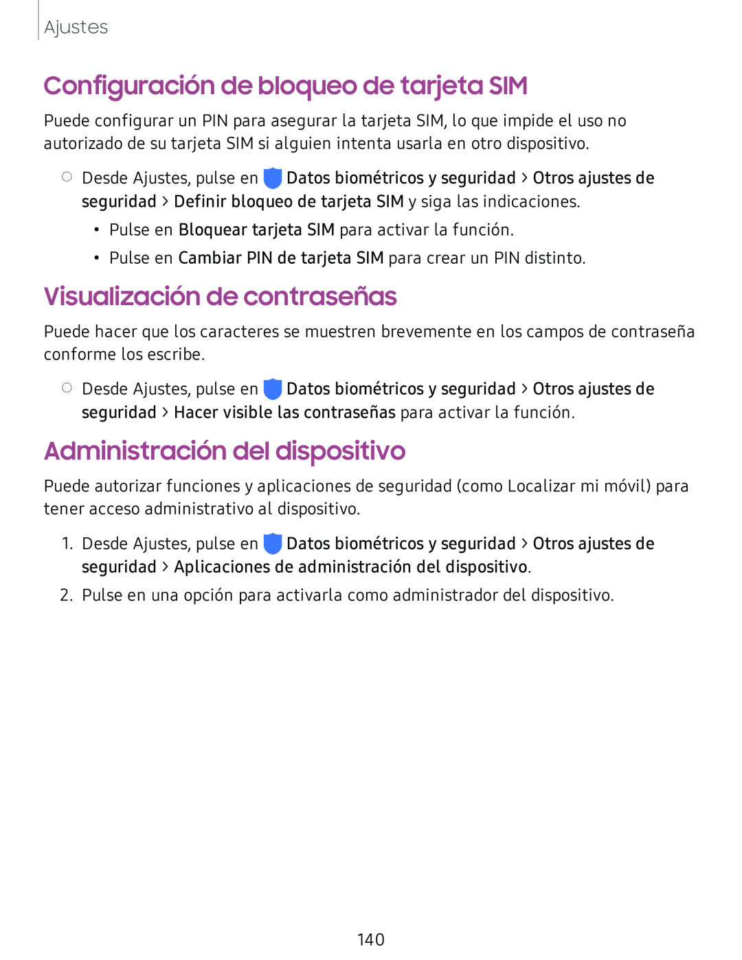 Configuración de bloqueo de tarjeta SIM Visualización de contraseñas