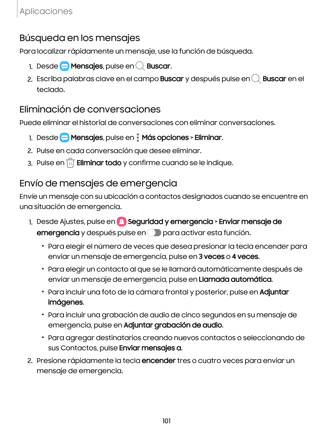 Búsqueda en los mensajes Eliminación de conversaciones