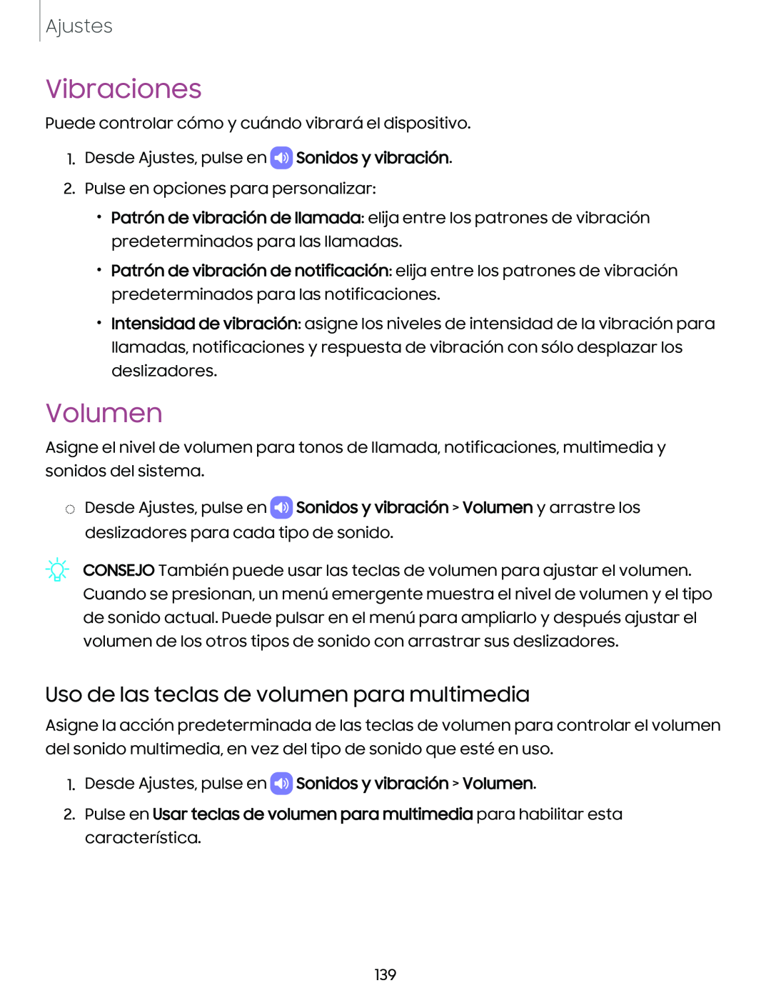 Uso de las teclas de volumen para multimedia Vibraciones