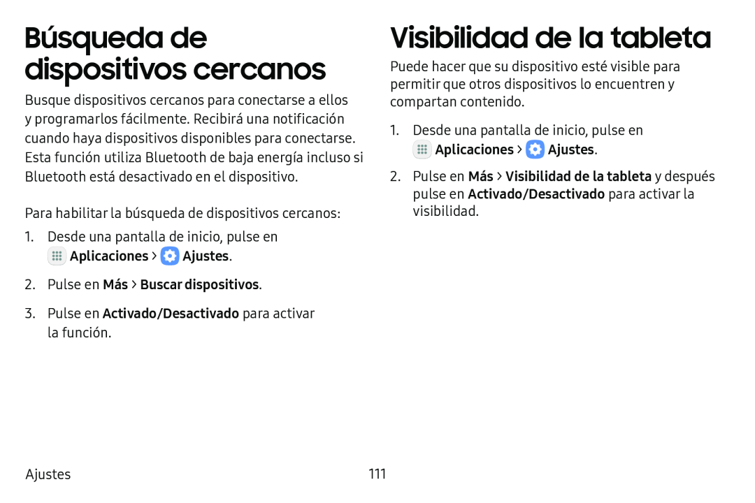 Búsqueda de dispositivos cercanos Visibilidad de la tableta