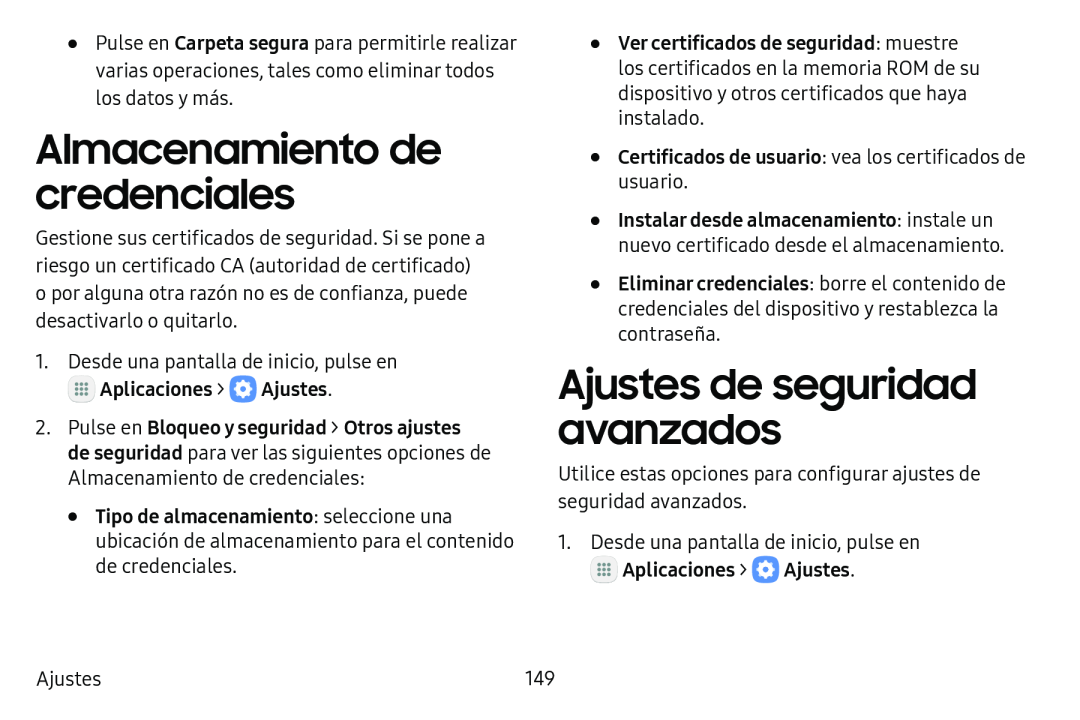 Almacenamiento de credenciales Ajustes de seguridad avanzados