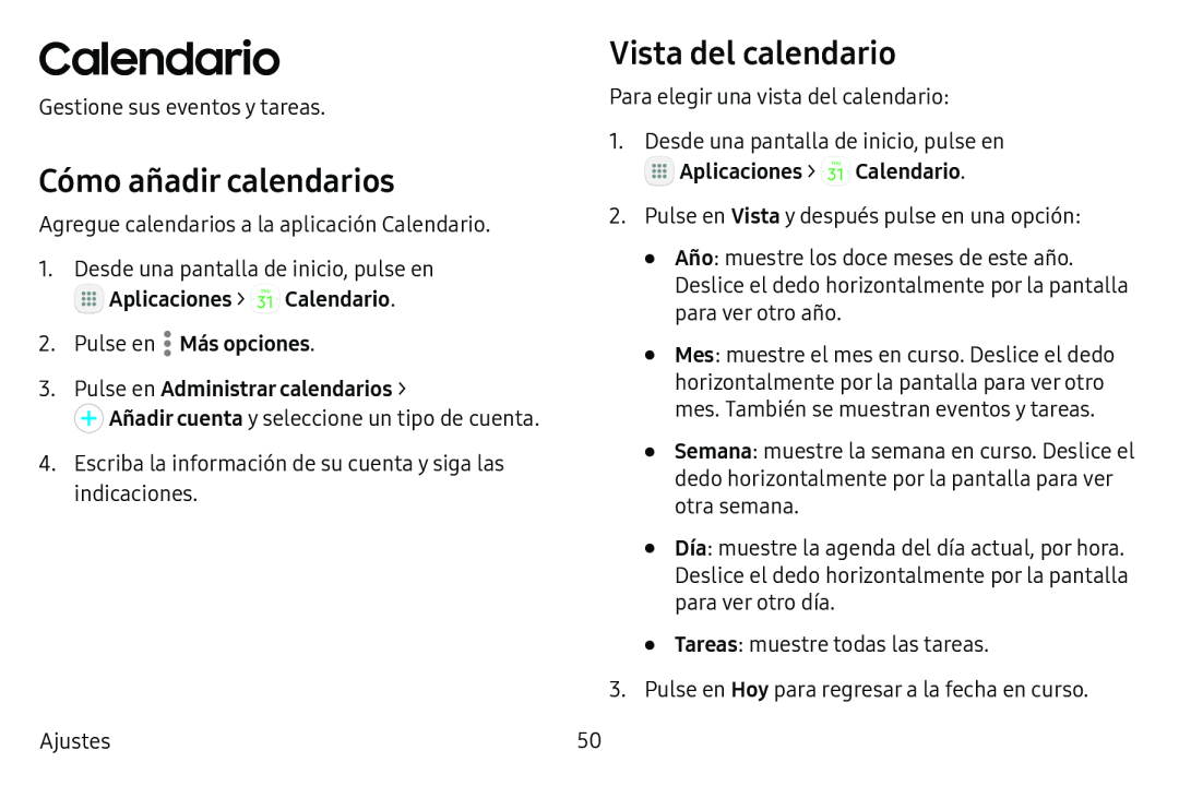 Cómo añadir calendarios Vista del calendario