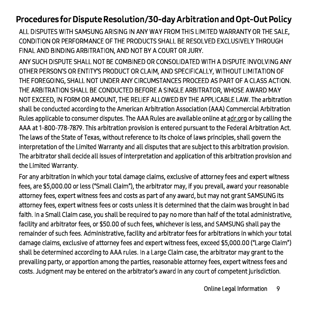 Procedures for Dispute Resolution/30-dayArbitration and Opt-OutPolicy