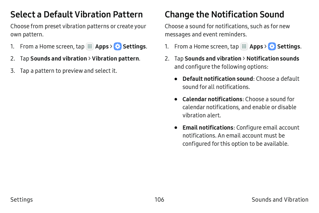 Select a Default Vibration Pattern Change the Notification Sound