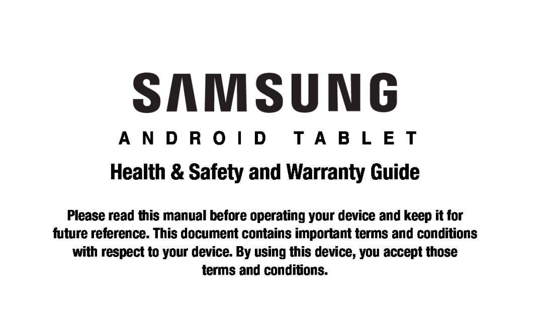 Health & Safety and Warranty Guide Galaxy Tab S2 9.7 Refresh Wi-Fi