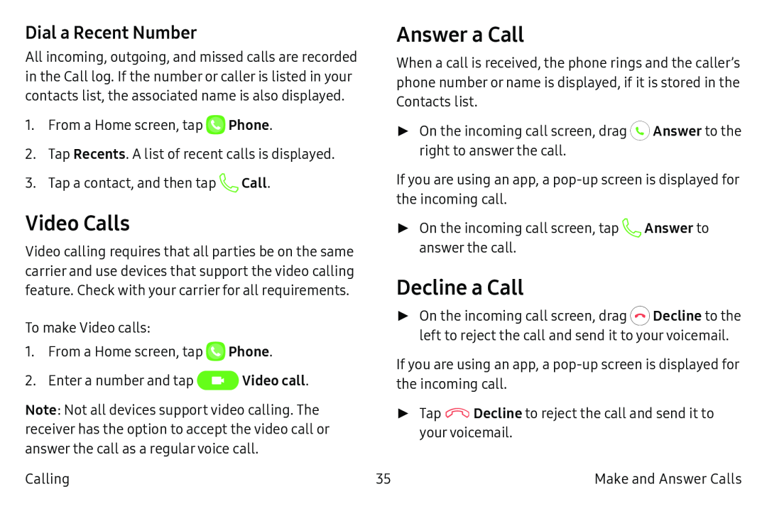 Dial a Recent Number Video Calls