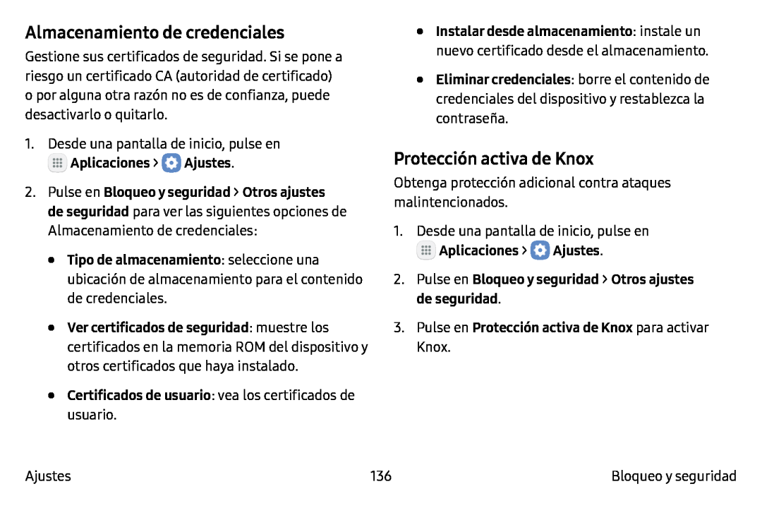 Almacenamiento de credenciales Protección activa de Knox