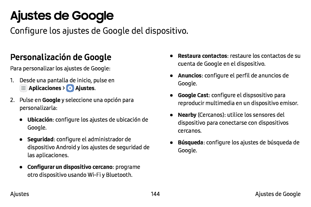 Configure los ajustes de Google del dispositivo Personalización de Google