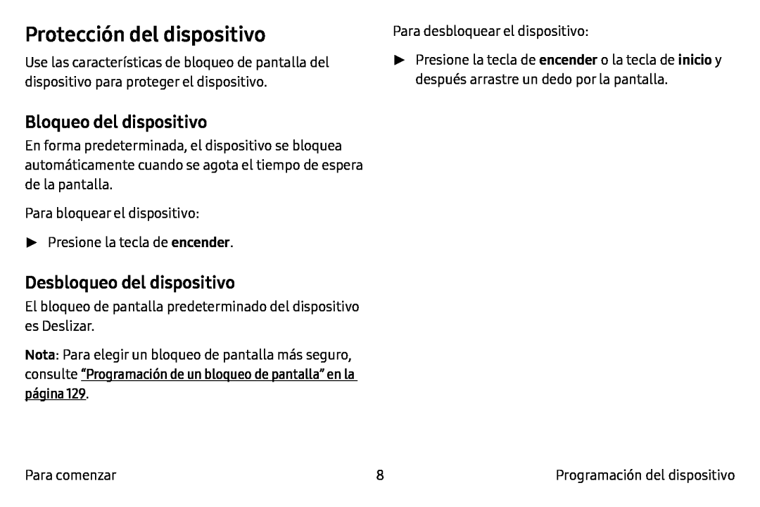 Bloqueo del dispositivo Desbloqueo del dispositivo