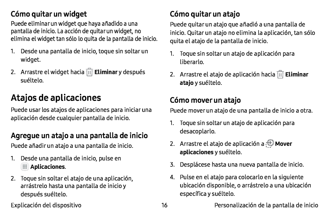 Cómo quitar un widget Cómo quitar un atajo