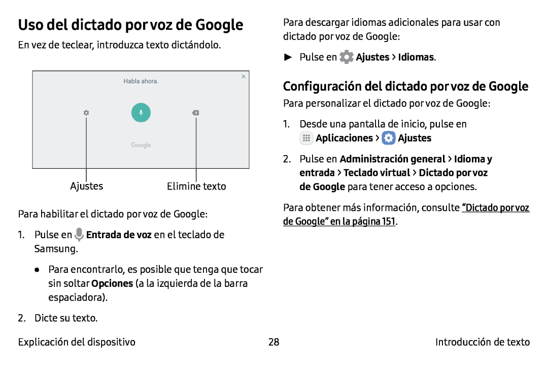 Configuración del dictado por voz de Google Uso del dictado por voz de Google