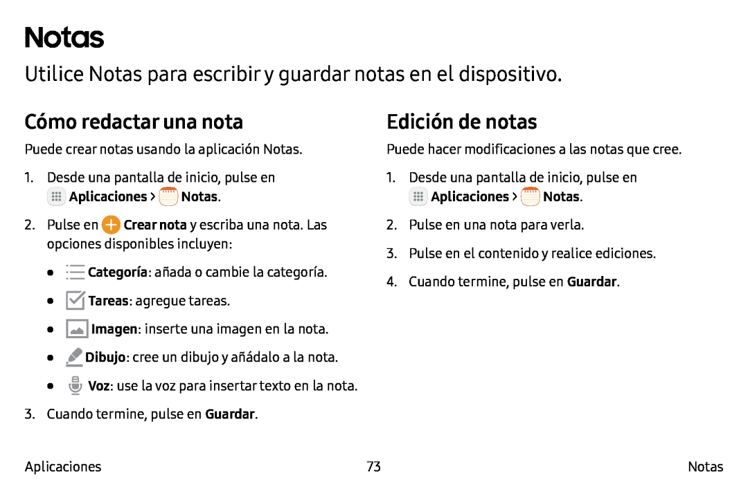 Utilice Notas para escribir y guardar notas en el dispositivo Cómo redactar una nota