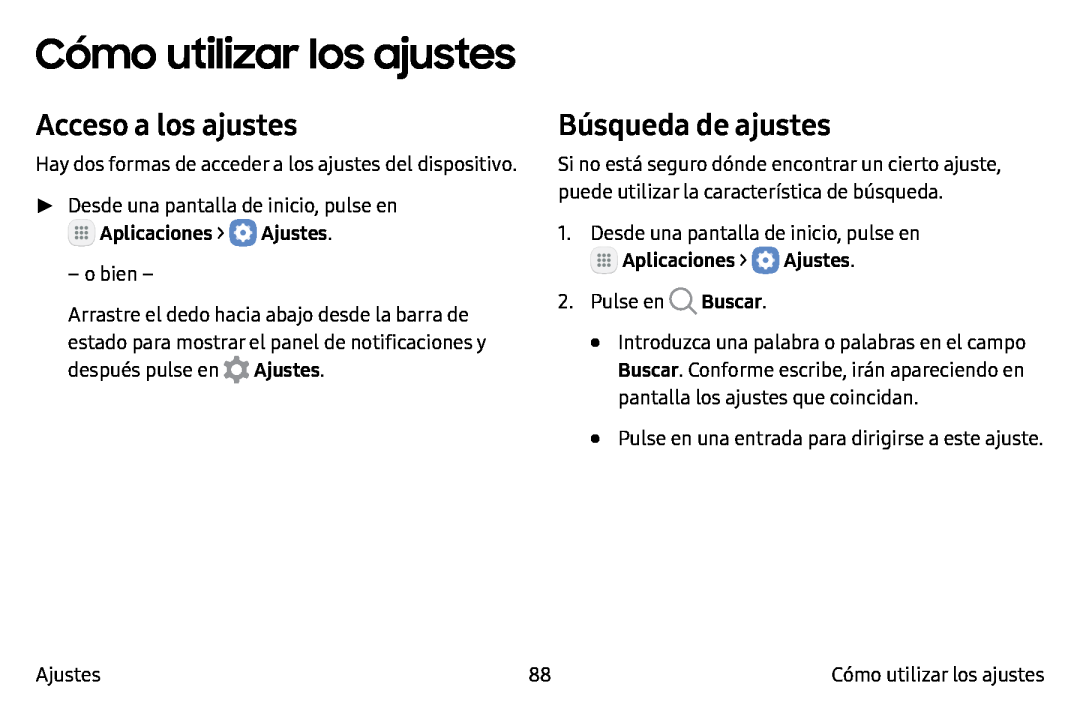 Acceso a los ajustes Búsqueda de ajustes