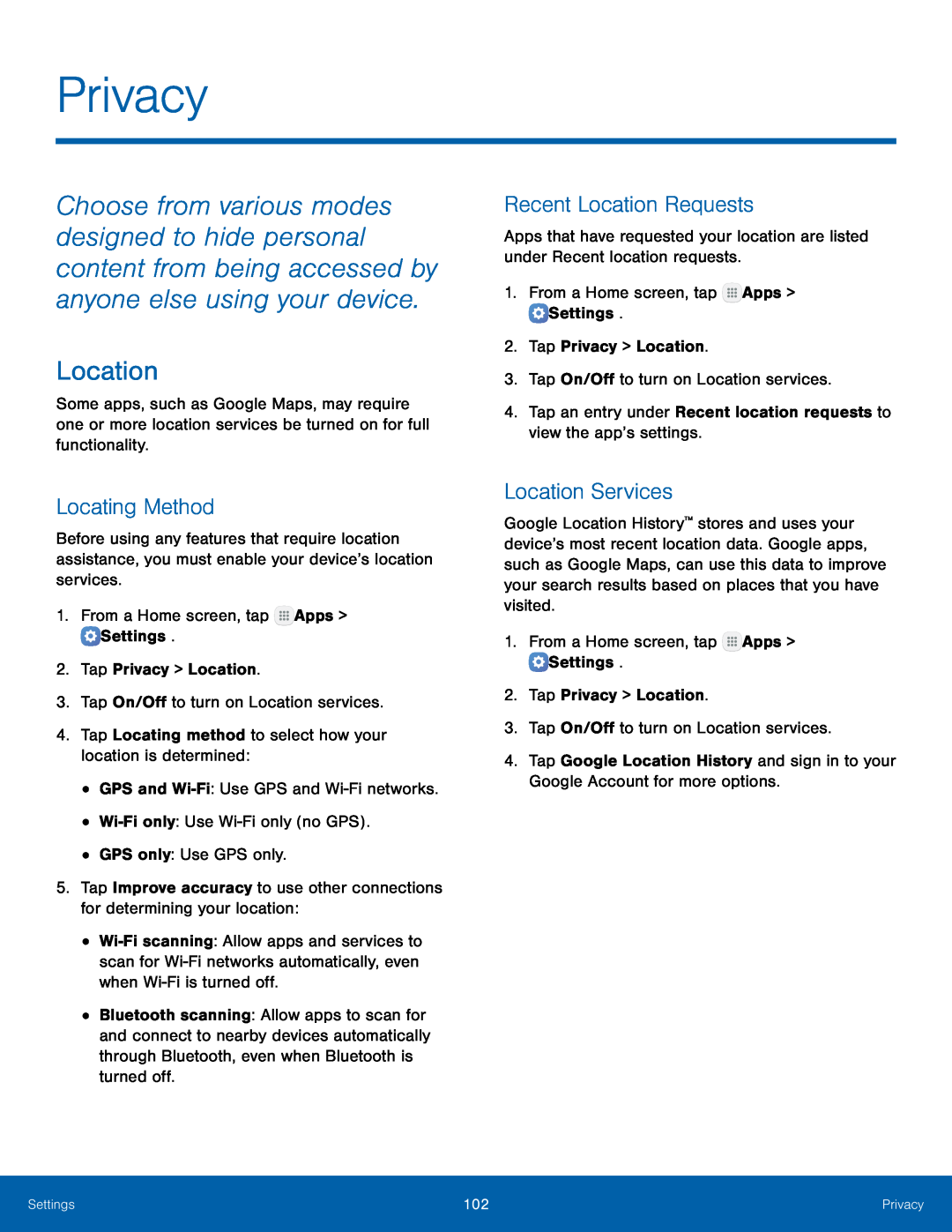 Locating Method Recent Location Requests