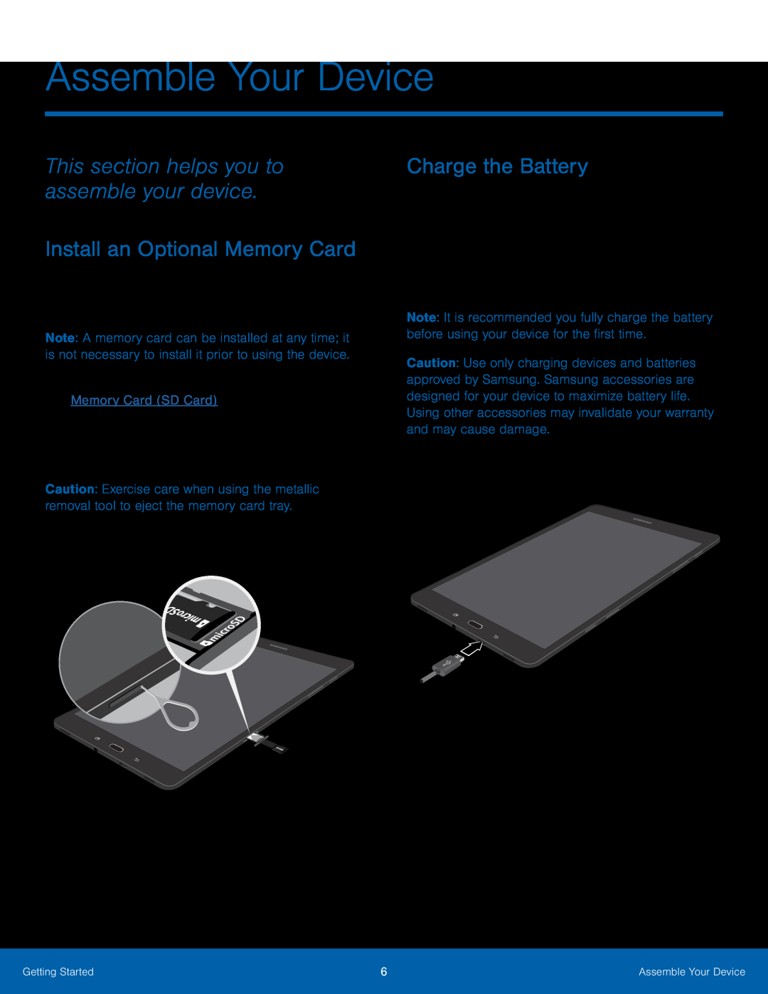 This section helps you to assemble your device Galaxy Tab S2 8.0 NOOK Wi-Fi