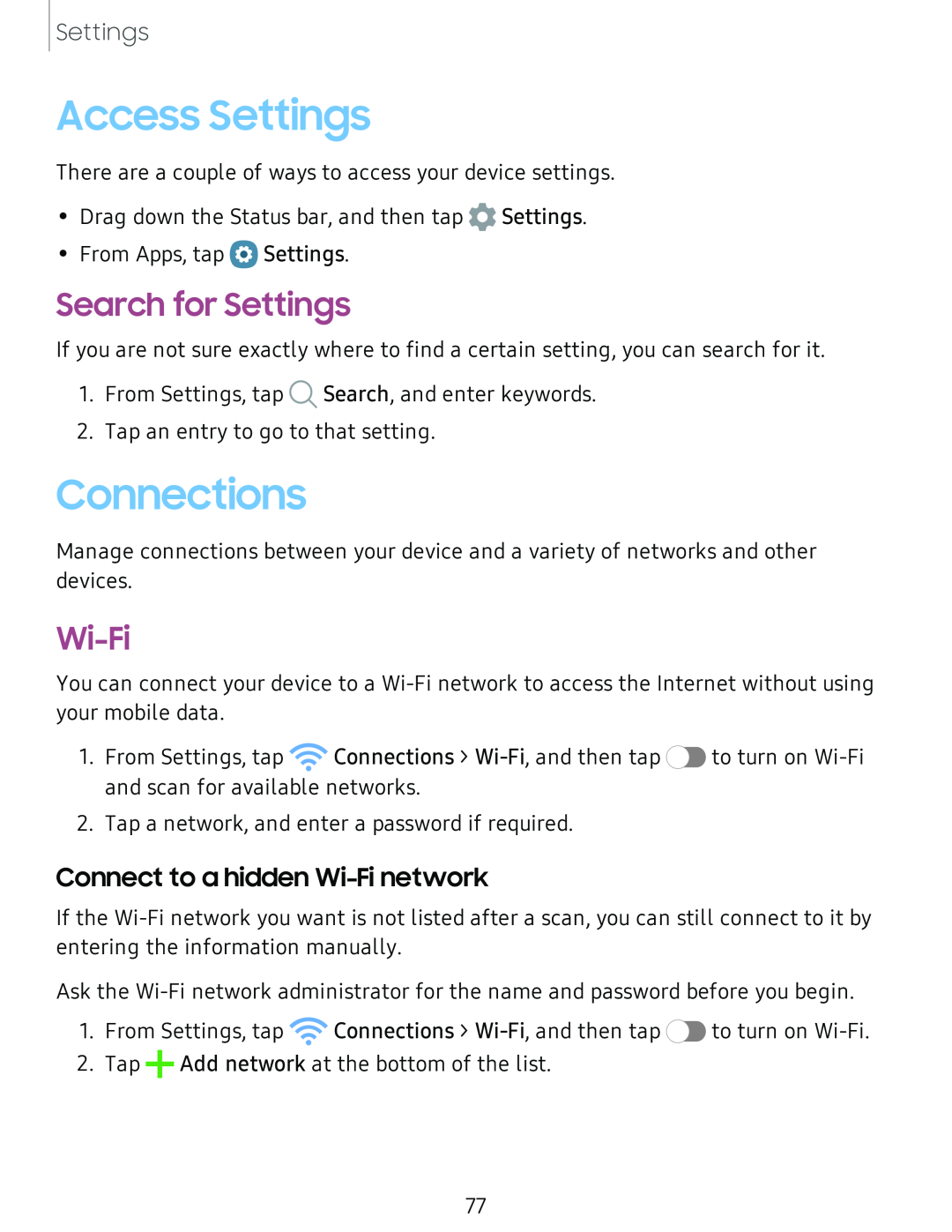 Connect to a hidden Wi-Finetwork Search for Settings