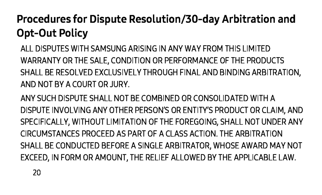 Procedures for Dispute Resolution/30-dayArbitration and Opt-OutPolicy