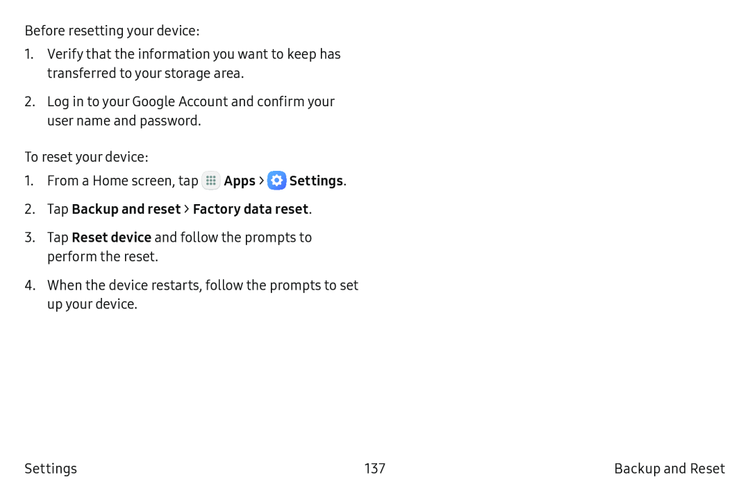 2.Tap Backup and reset > Factory data reset Galaxy Tab A 10.5 Wi-Fi