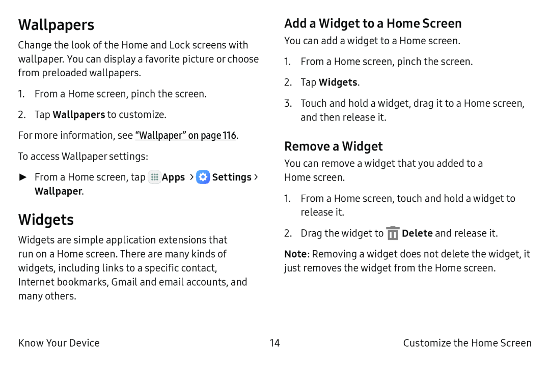 Add a Widget to a Home Screen Remove a Widget