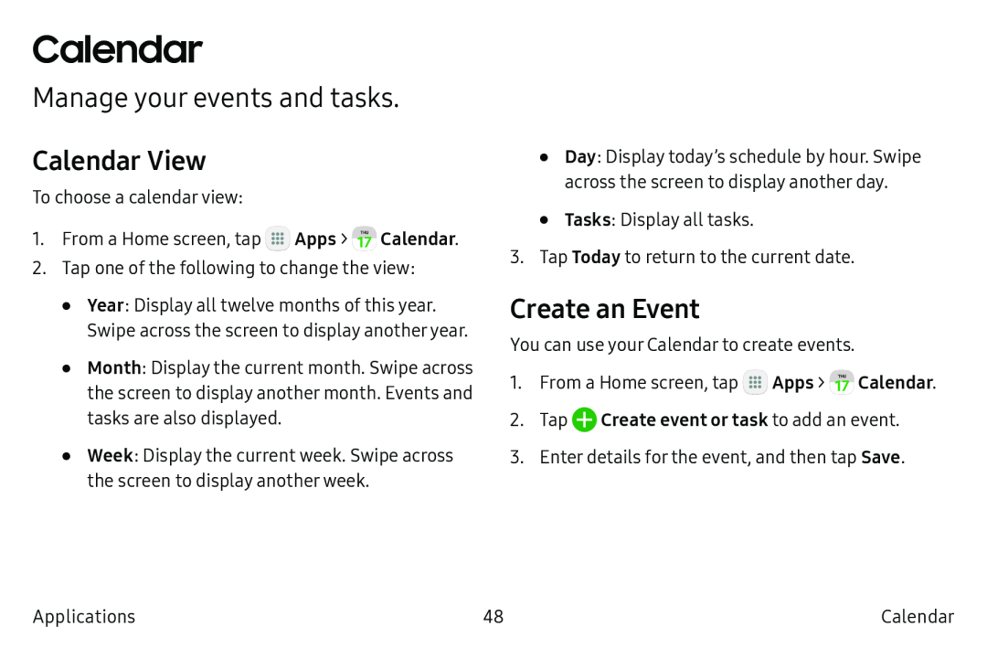 Manage your events and tasks Calendar View